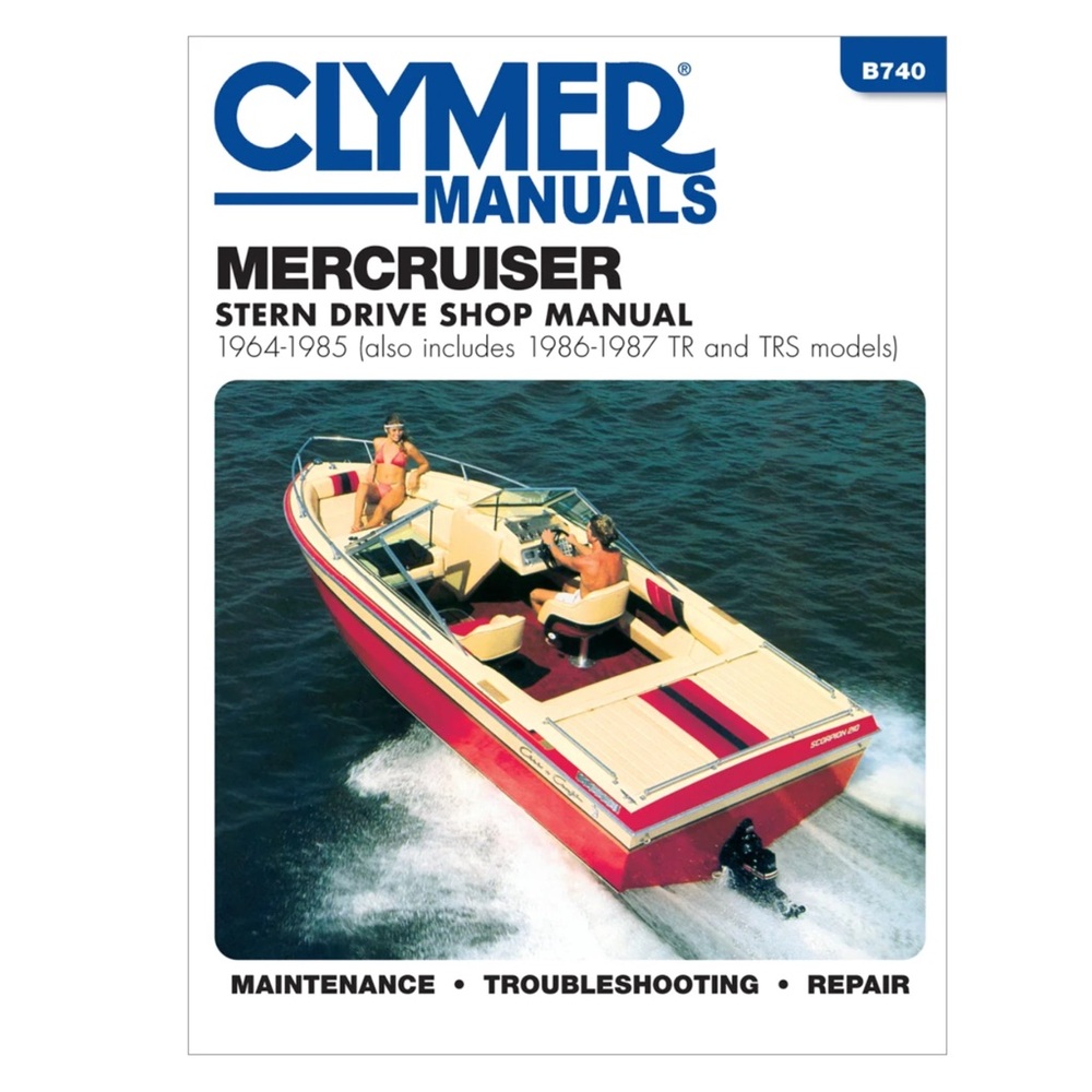Haynes Clymer Mercruiser Stern Drive Shop Manual (1964-1985) TR & TRS(1986-1987)